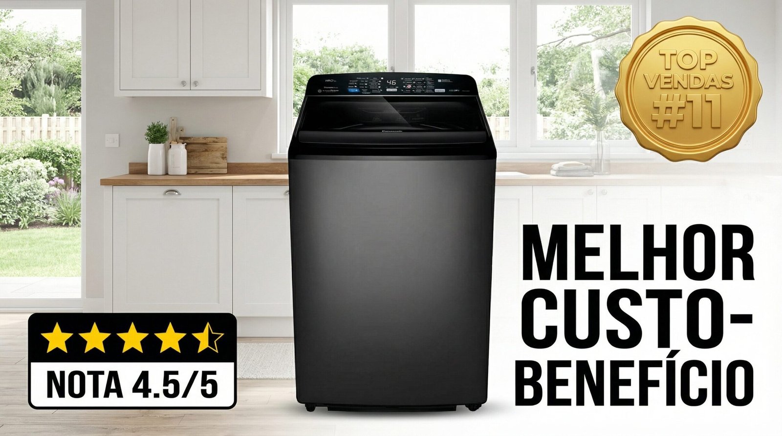Máquina de Lavar Panasonic 18kg - Destaque em custo-benefício e avaliação 4.5/5