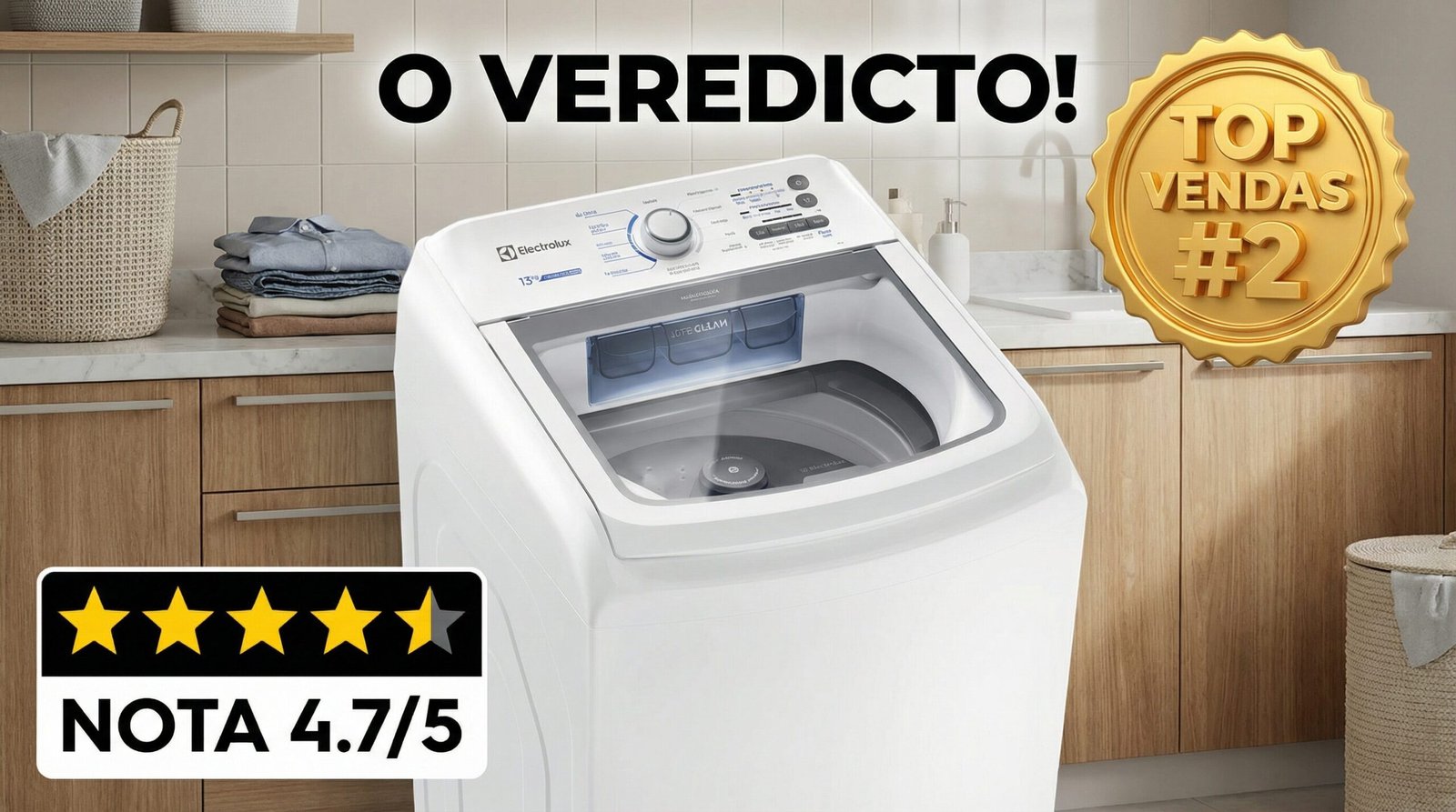 Máquina de Lavar Electrolux 13kg Branca LED13 com destaque de avaliação 4.7 de 5 estrelas e selo de top vendas número 2